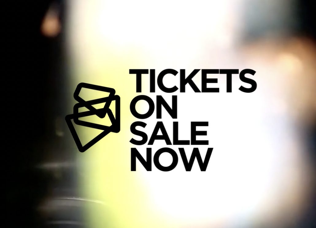 Tickets on sale now!